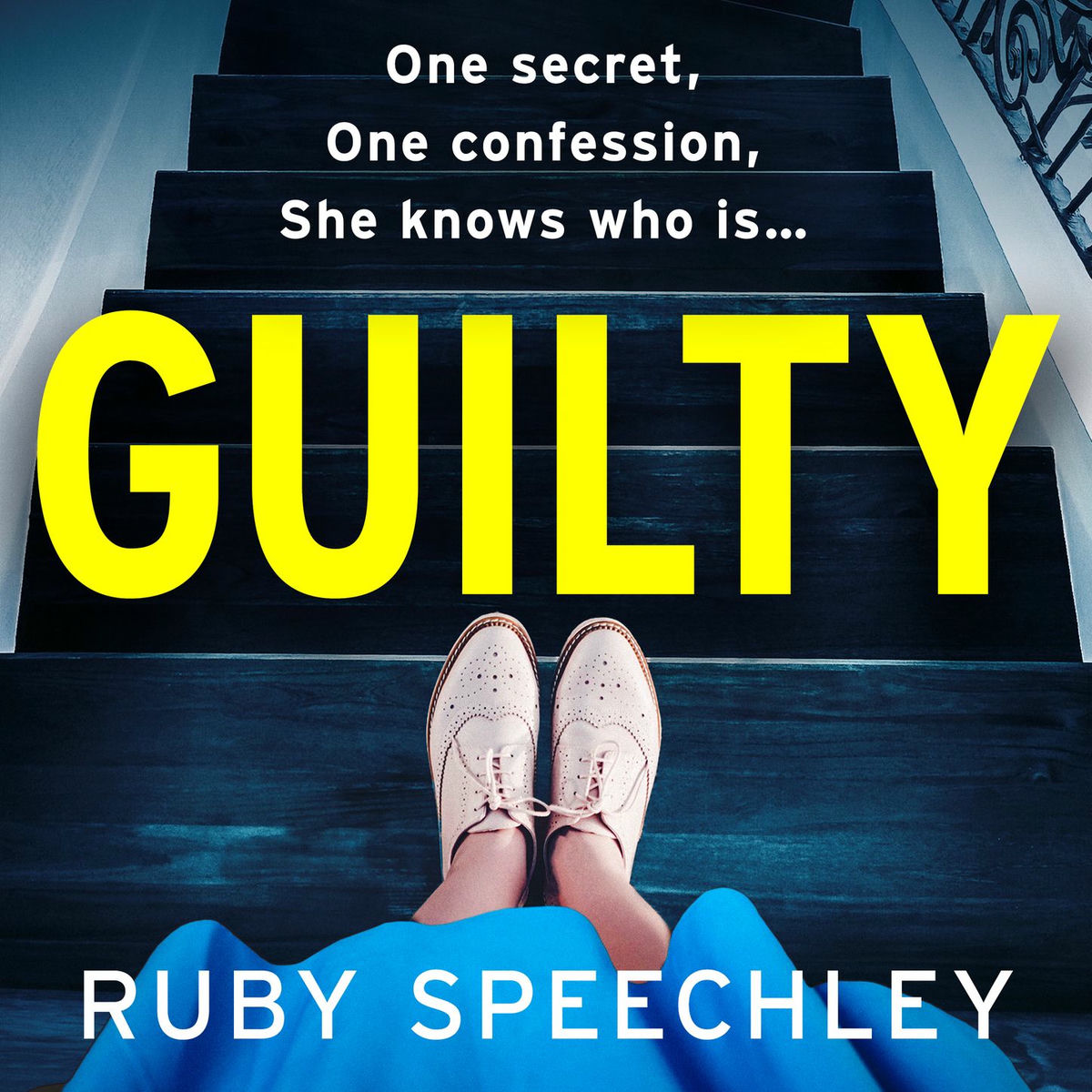 Album cover of Guilty - A BRAND NEW completely chilling, addictive psychological thriller from Ruby Speechley for 2024 (Unabridged)