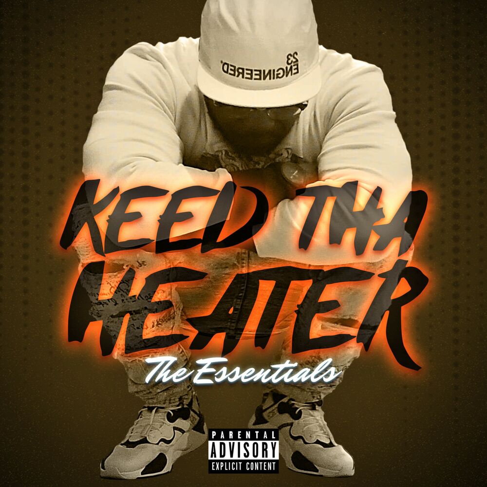 Picture of The Essentials - Keed Tha Heater