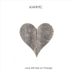 Cover of Love Will See Us Through