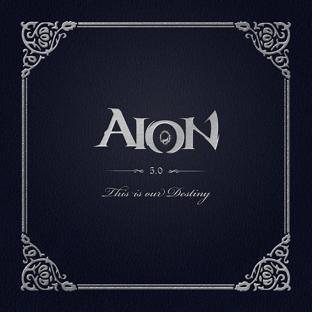 Album cover of This is Our Destiny (AION Original Soundtrack)