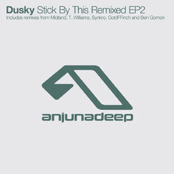 Cover of Stick By This Remixed EP2
