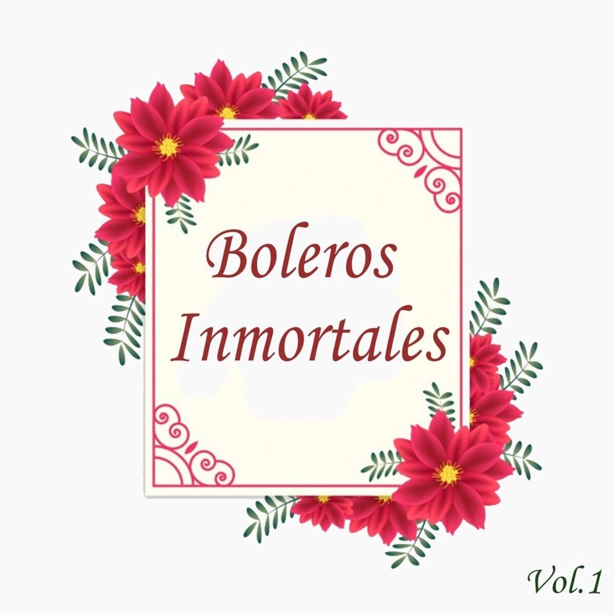 Album cover of Boleros Inmortales, Vol. 1