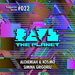 Cover of Rave the Planet: Supporter Series, Vol. 022