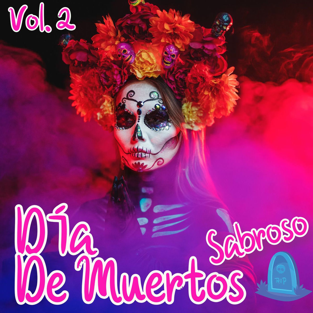 Album cover of Día De Muertos Sabroso Vol. 2