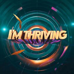 Cover of I'm Thriving