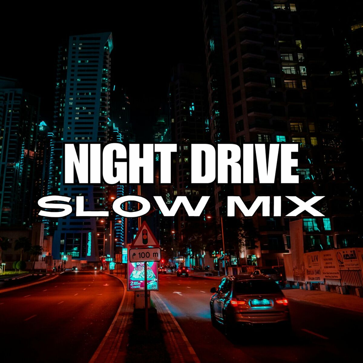 Various Artists - Night Drive Slow Mix: lyrics and songs | Deezer