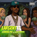Largent (feat. Ebony Empress)