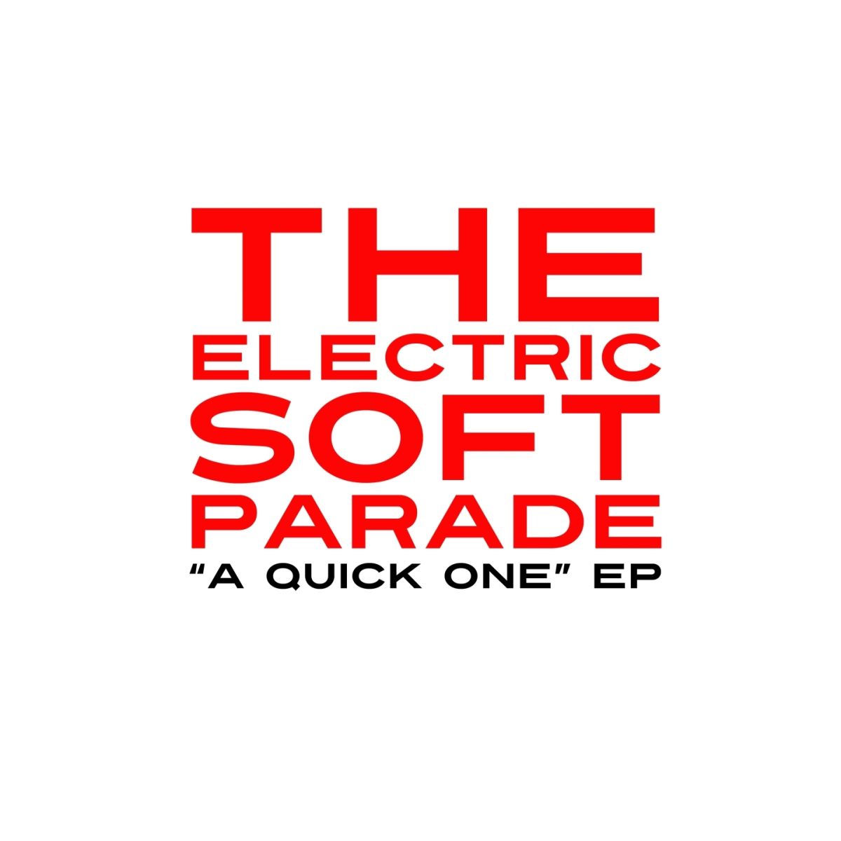 The Electric Soft Parade: albums, songs, concerts | Deezer