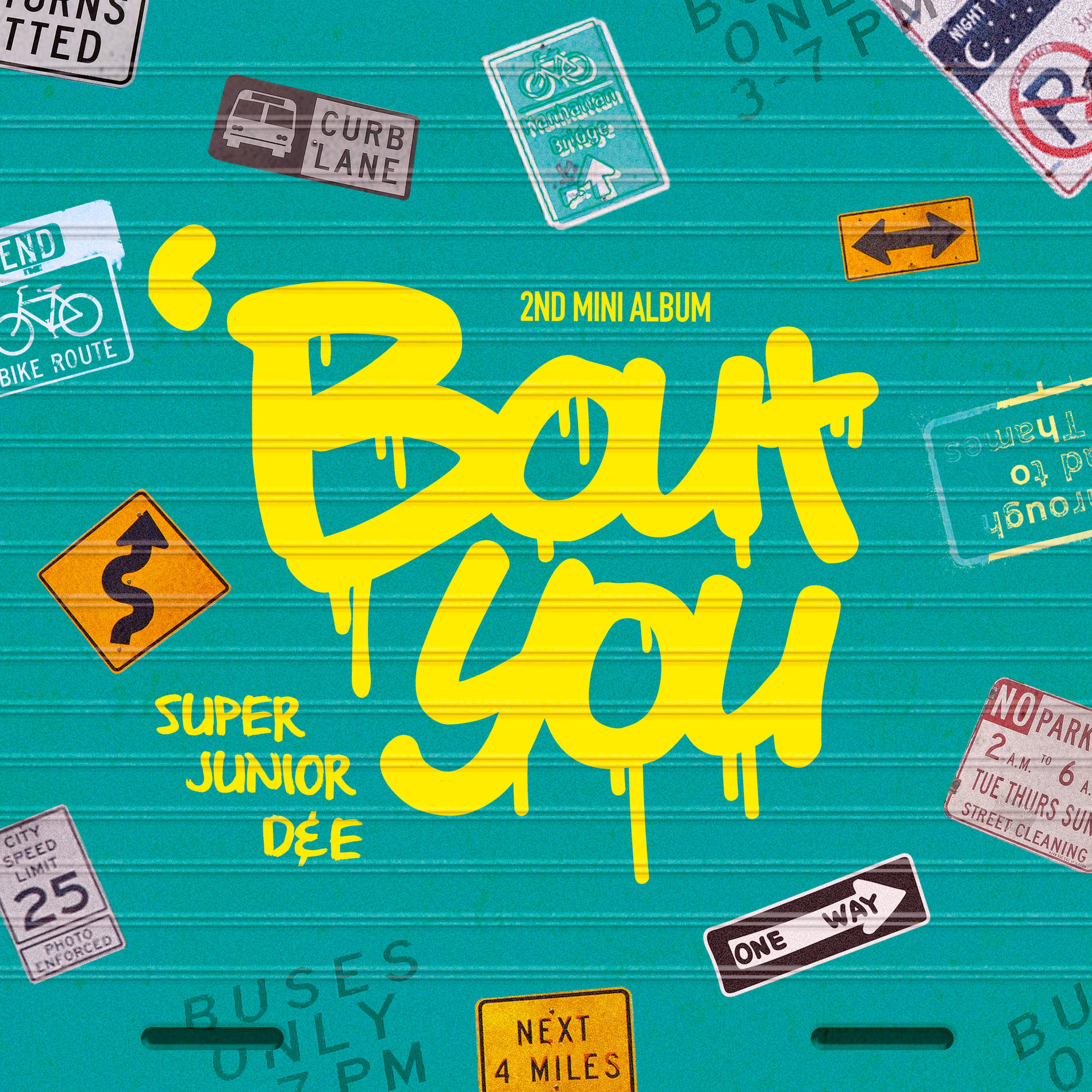 K-POP・アジア SUPER JUNIOR D&E BOUT YOU CD SUPER JUNIOR-D&E - 'Bout You - The 2nd Mini Album | Deezer