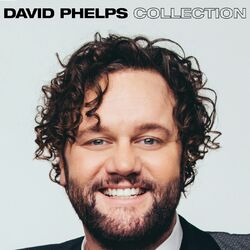 Cover of David Phelps Collection