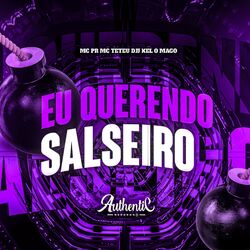 Cover of Eu Querendo Salseiro