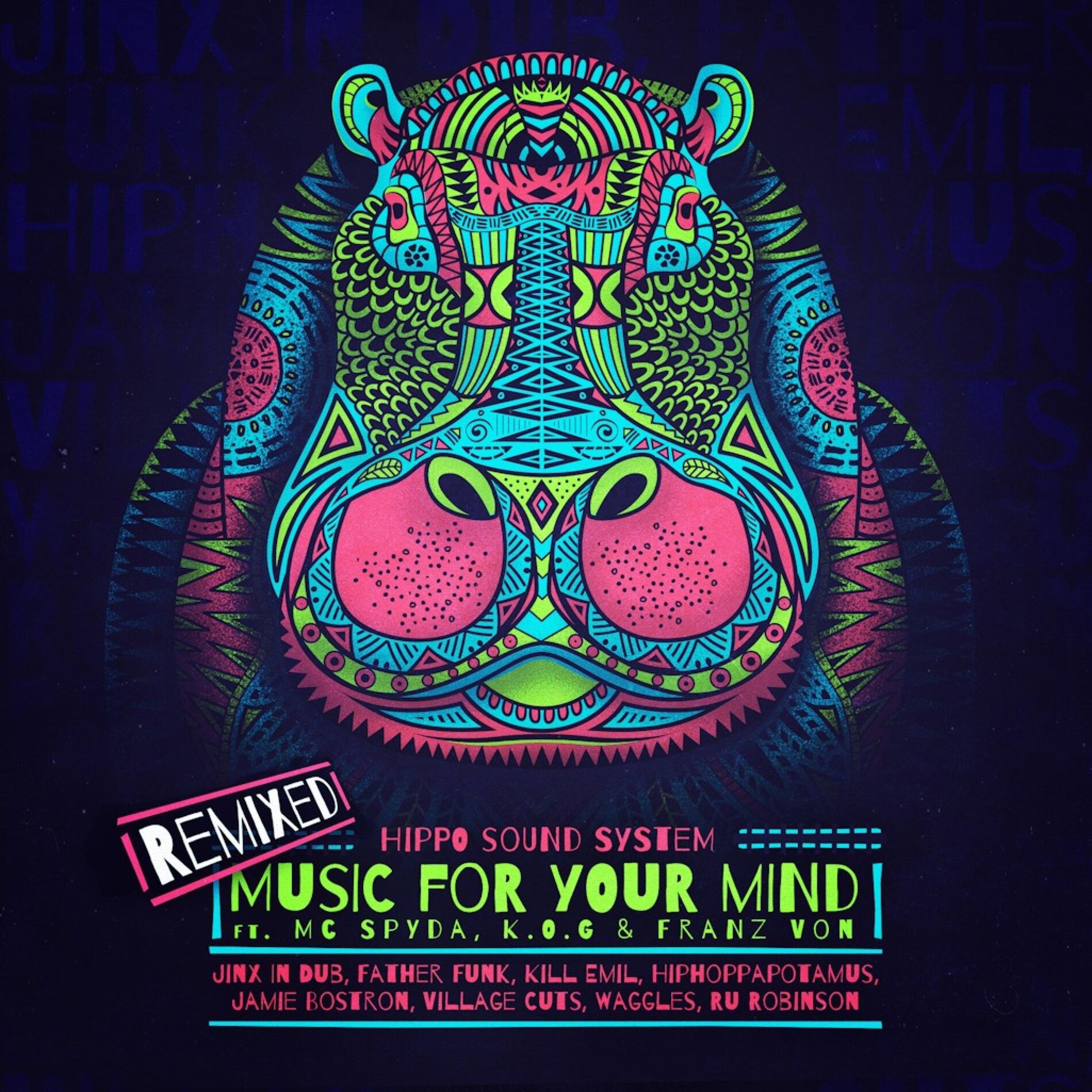 Album cover of Music For Your Mind : Remixed