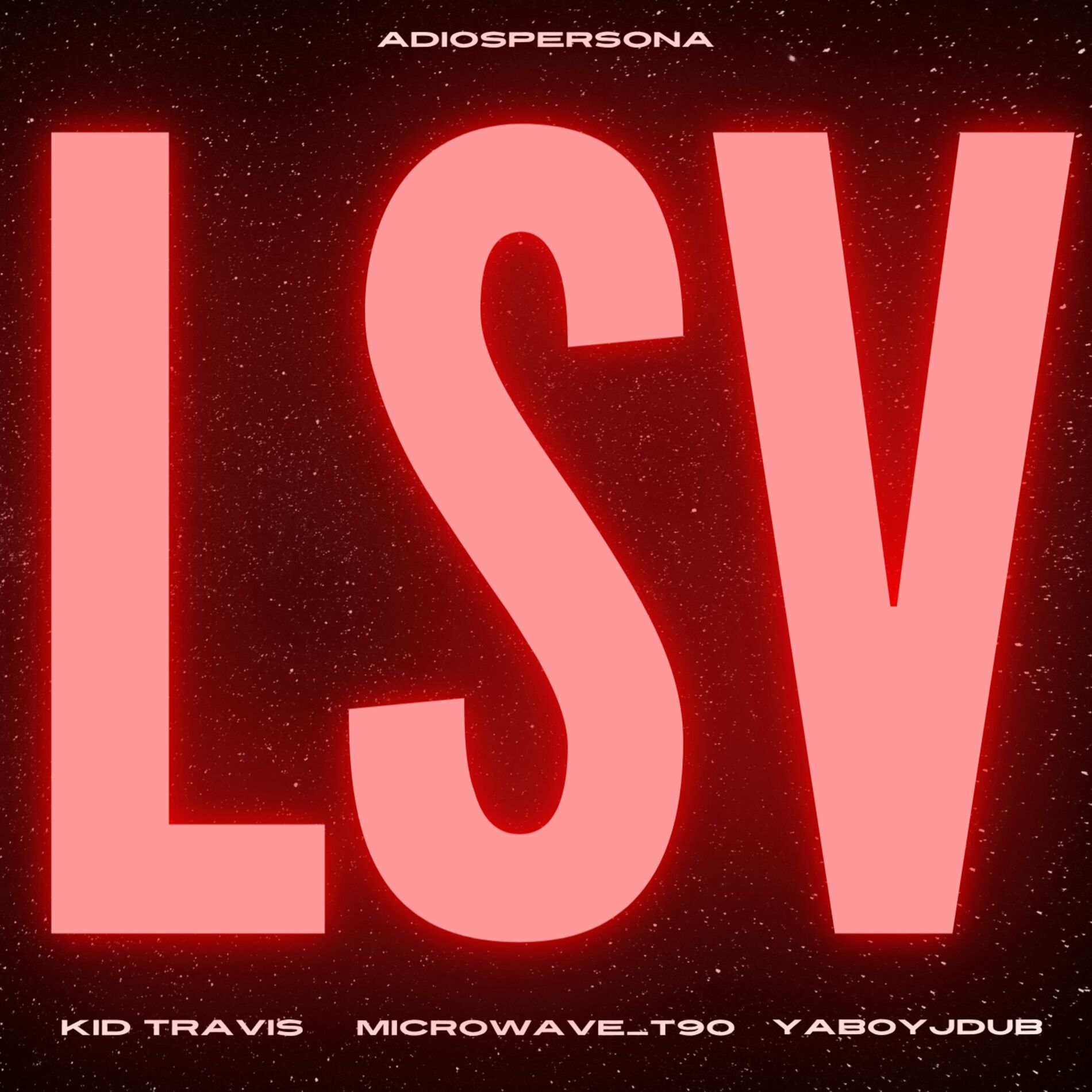 Album cover of LSV (feat. Kid Travis, Microwave_T90 & YaBoyJDub) [Sped Up]