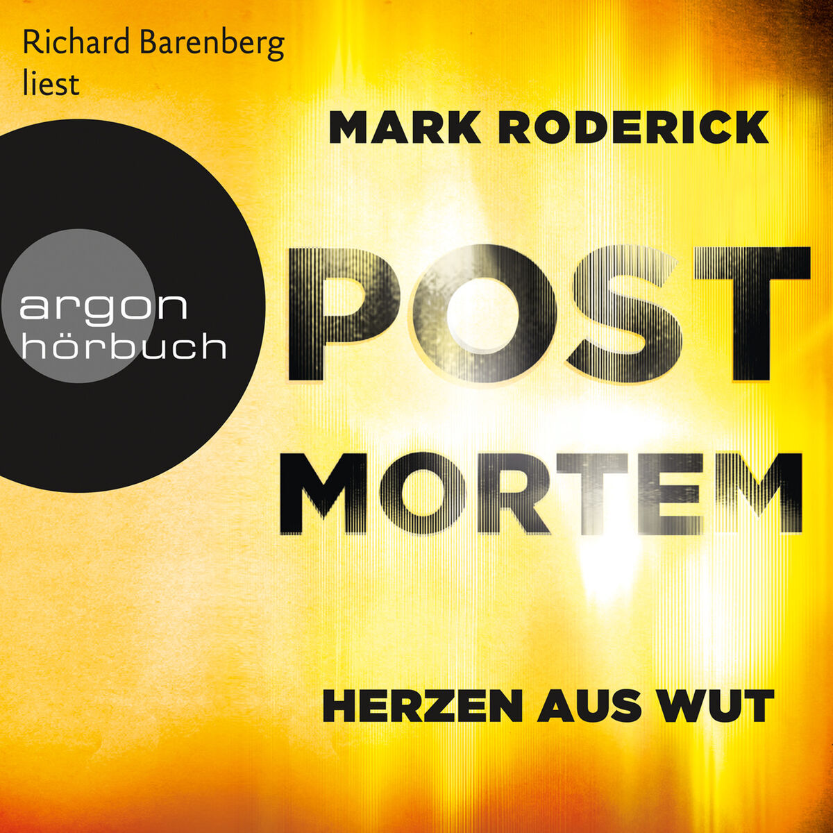 Album cover of Herzen aus Wut - Post Mortem, Band 5 (Ungekürzte Lesung)