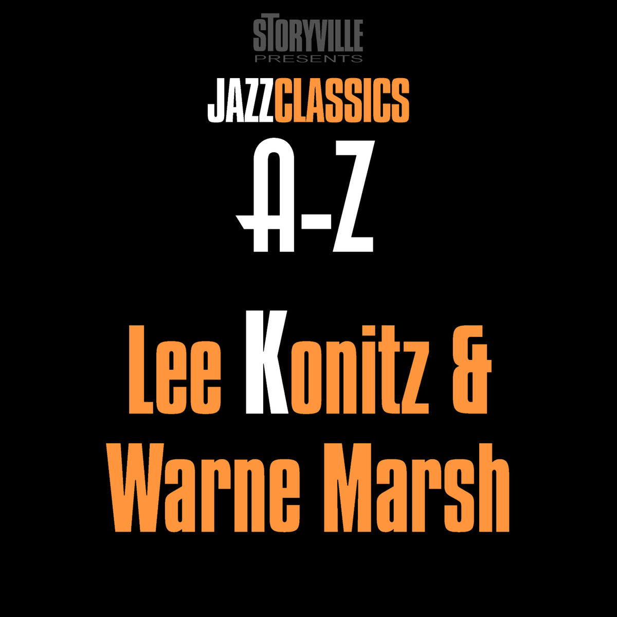 Album cover of Storyville Presents The A-Z Jazz Encyclopedia-K