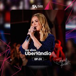 Cover of Ao Vivo em Uberlândia, Vol. 1 (EP.01)
