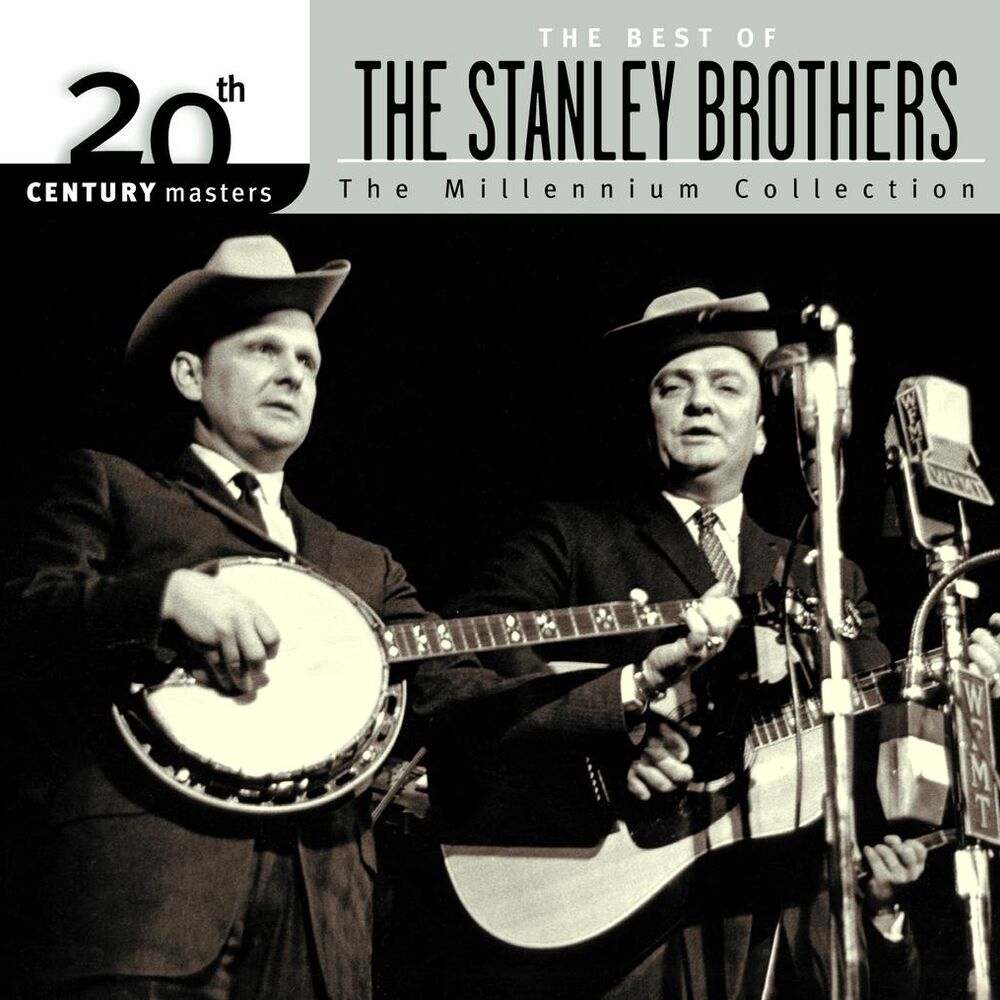 Picture of 20th Century Masters: The Millennium Collection: Best Of The Stanley Brothers