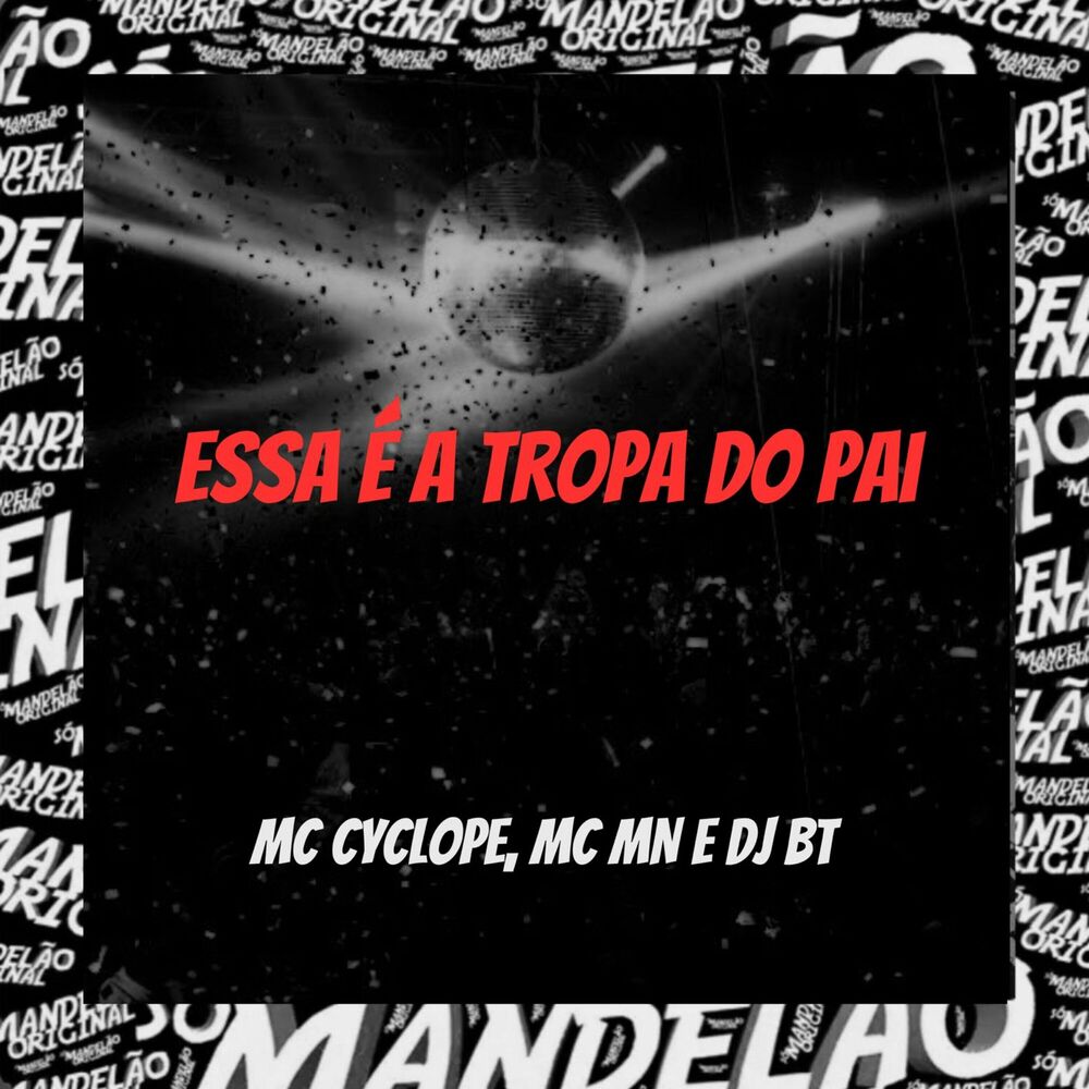 Picture of Essa É a Tropa do Pai