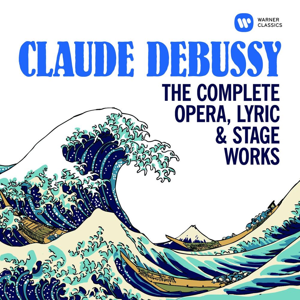 Picture of Debussy: The Complete Opera, Lyric & Stage Works