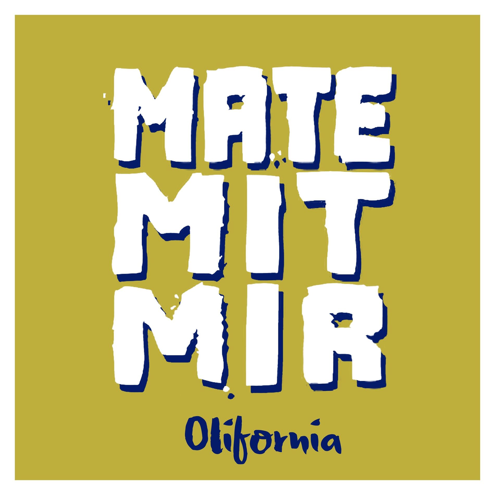 Album cover of Mate mit mir