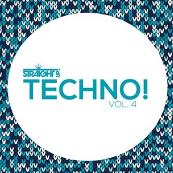 Cover of Straight Up Techno! Vol. 4