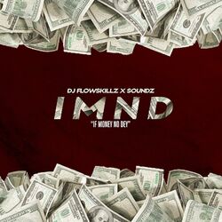 Cover of If Money No Dey (Imnd)