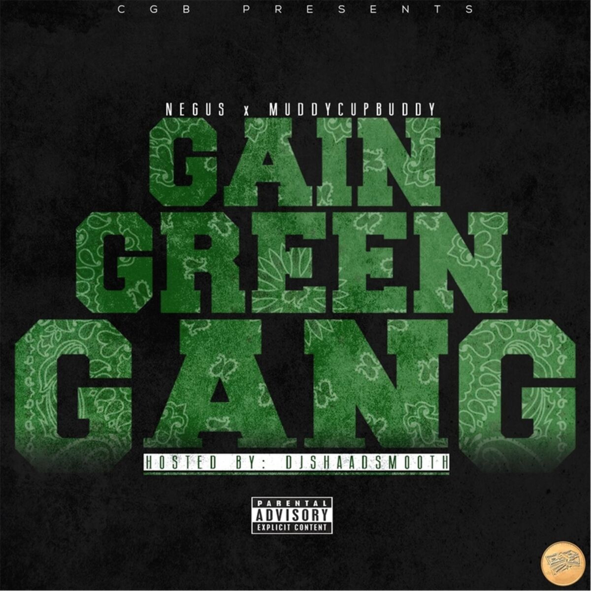 Album cover of Gain Green Gang