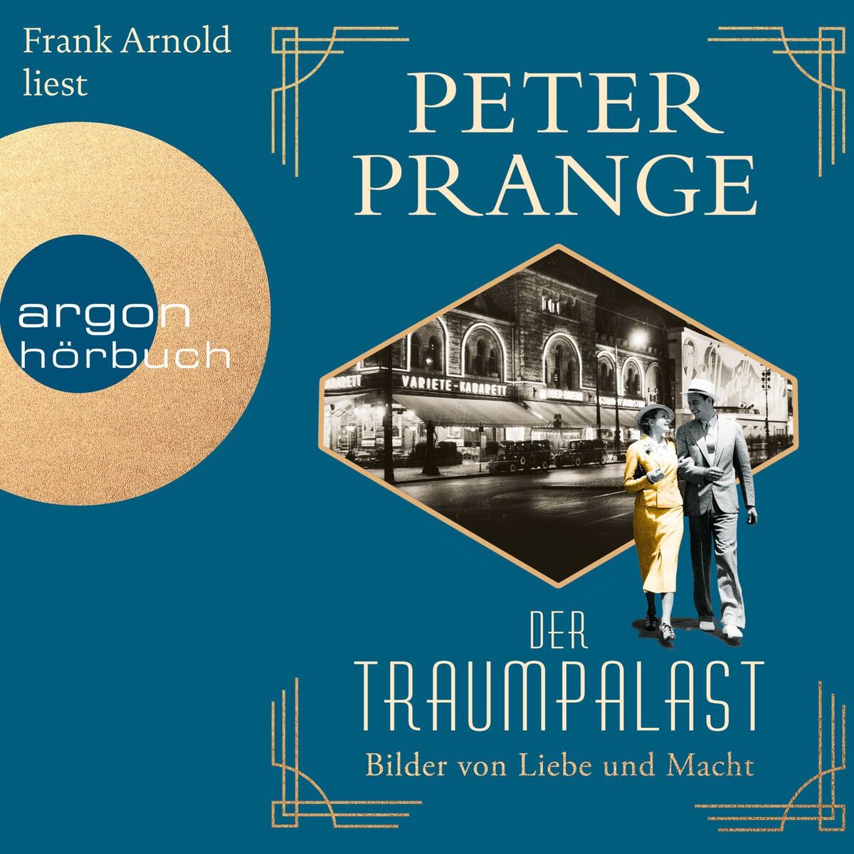 Album cover of Kapitel 1 - Bilder von Liebe und Macht - Der Traumpalast, Band 2
