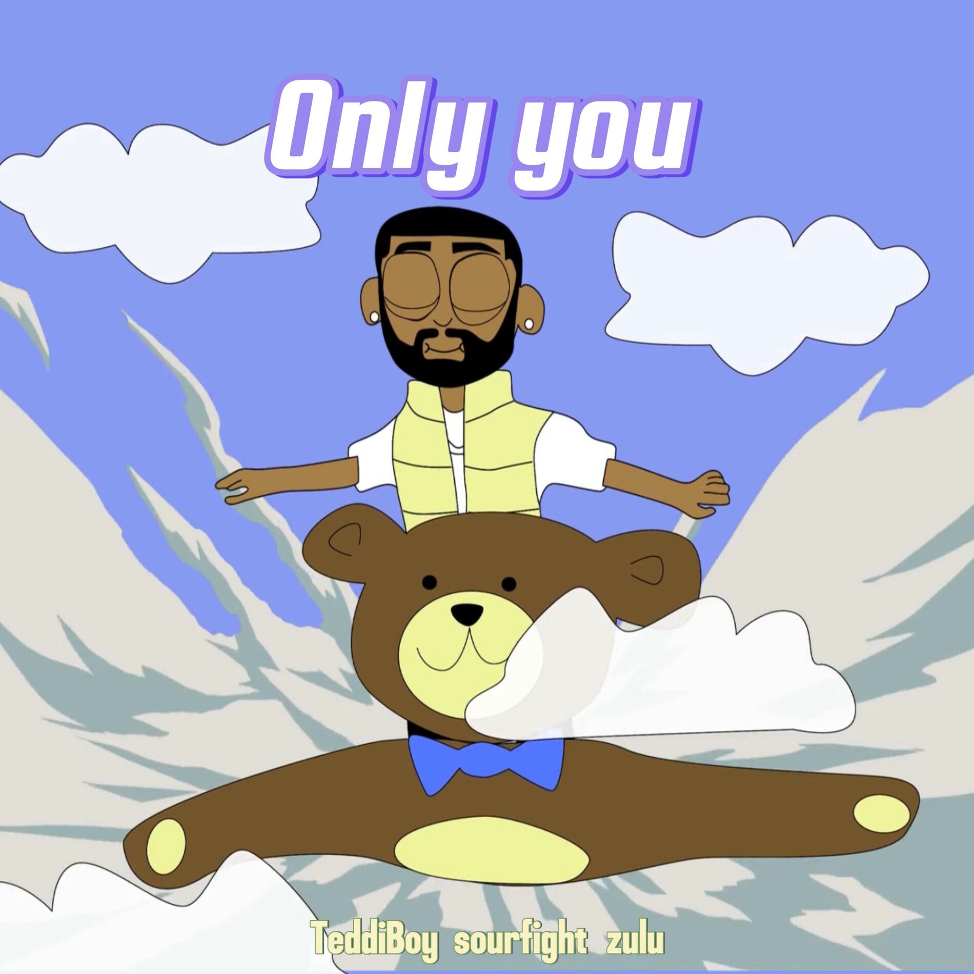 Album cover of Only You (feat. Sour Fight & Zulu)