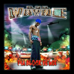 Cover of Tha Block Is Hot