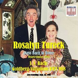 Cover of Archivi del Teatro Ghione, vol. 1 - Rosalyn Tureck & Johann Sebastian Bach (Variazioni Goldberg BWV 988) (Live recording; Rome, Teatro Ghione, Sept. 25, 1991)