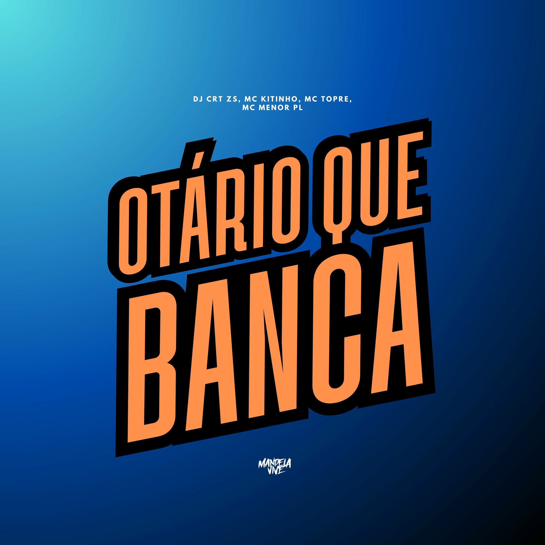 Album cover of Otário Que Banca