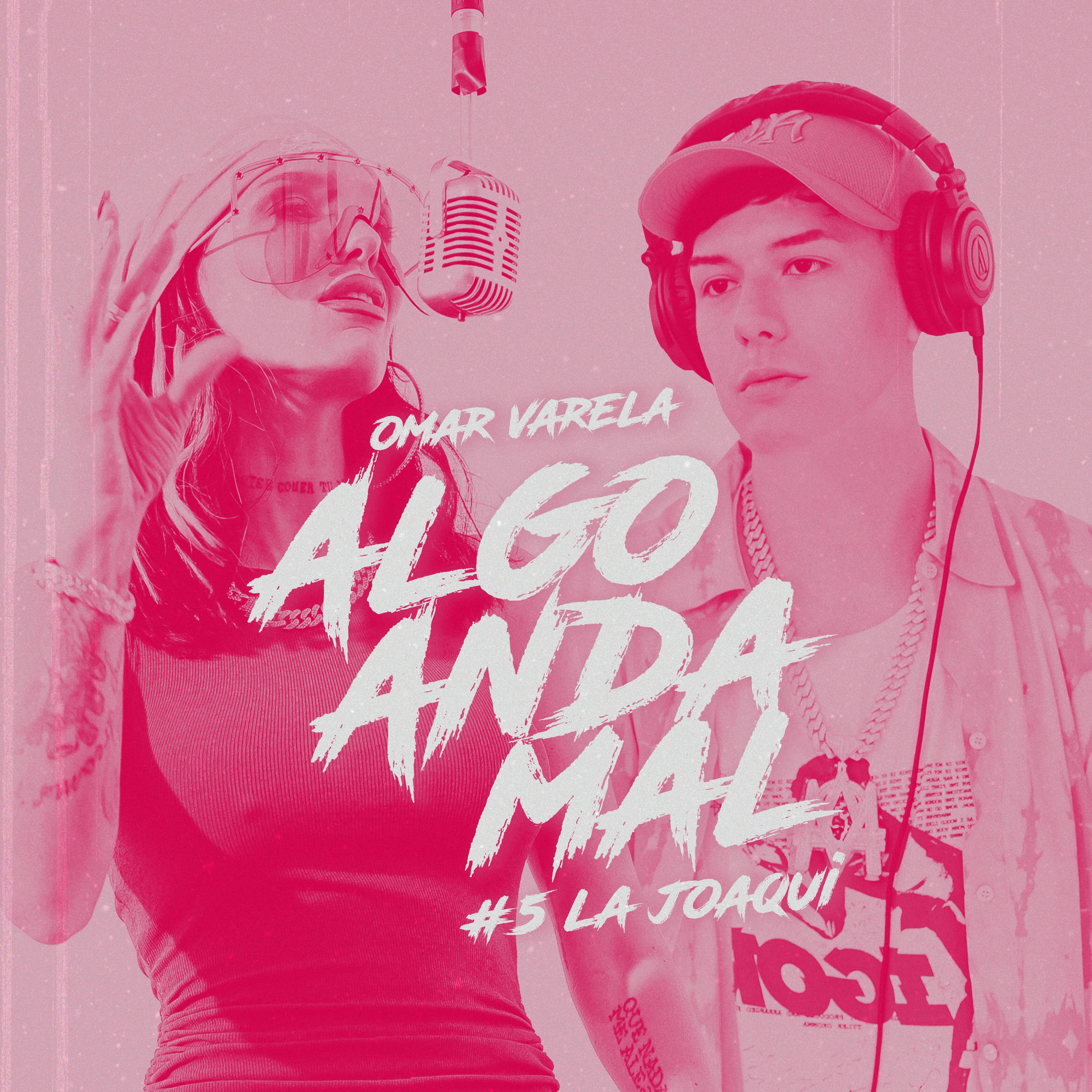 Album picture of La Joaqui | Omar Algo Anda Mal #5