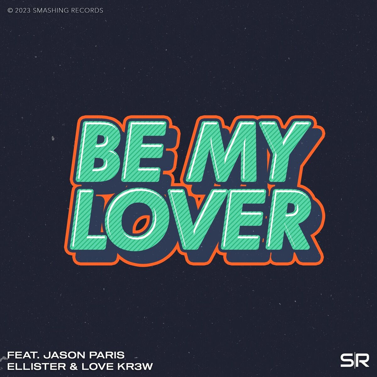Album cover of Be My Lover