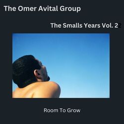 Cover of Room To Grow The Smalls Years, Vol. 2