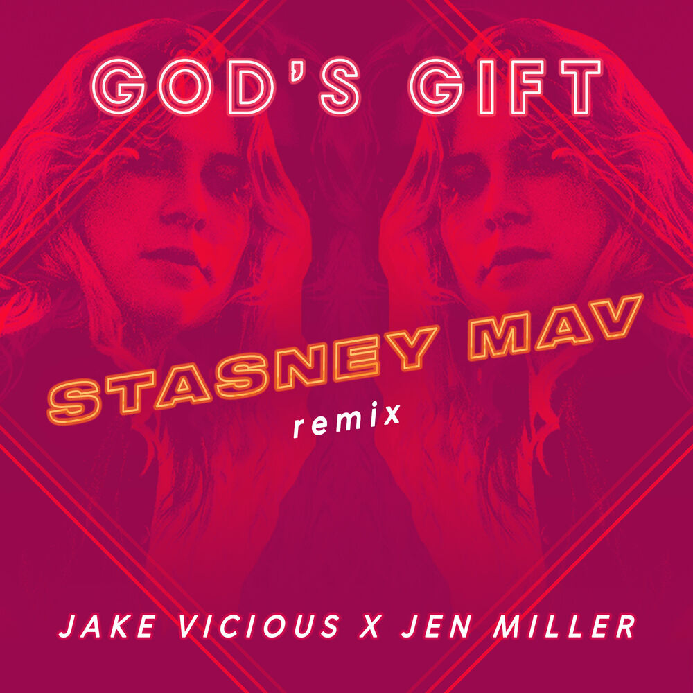 Picture of God's Gift (Stasney Mav Remix)