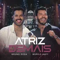 Atriz Demais