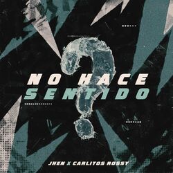 Cover of No Hace Sentido
