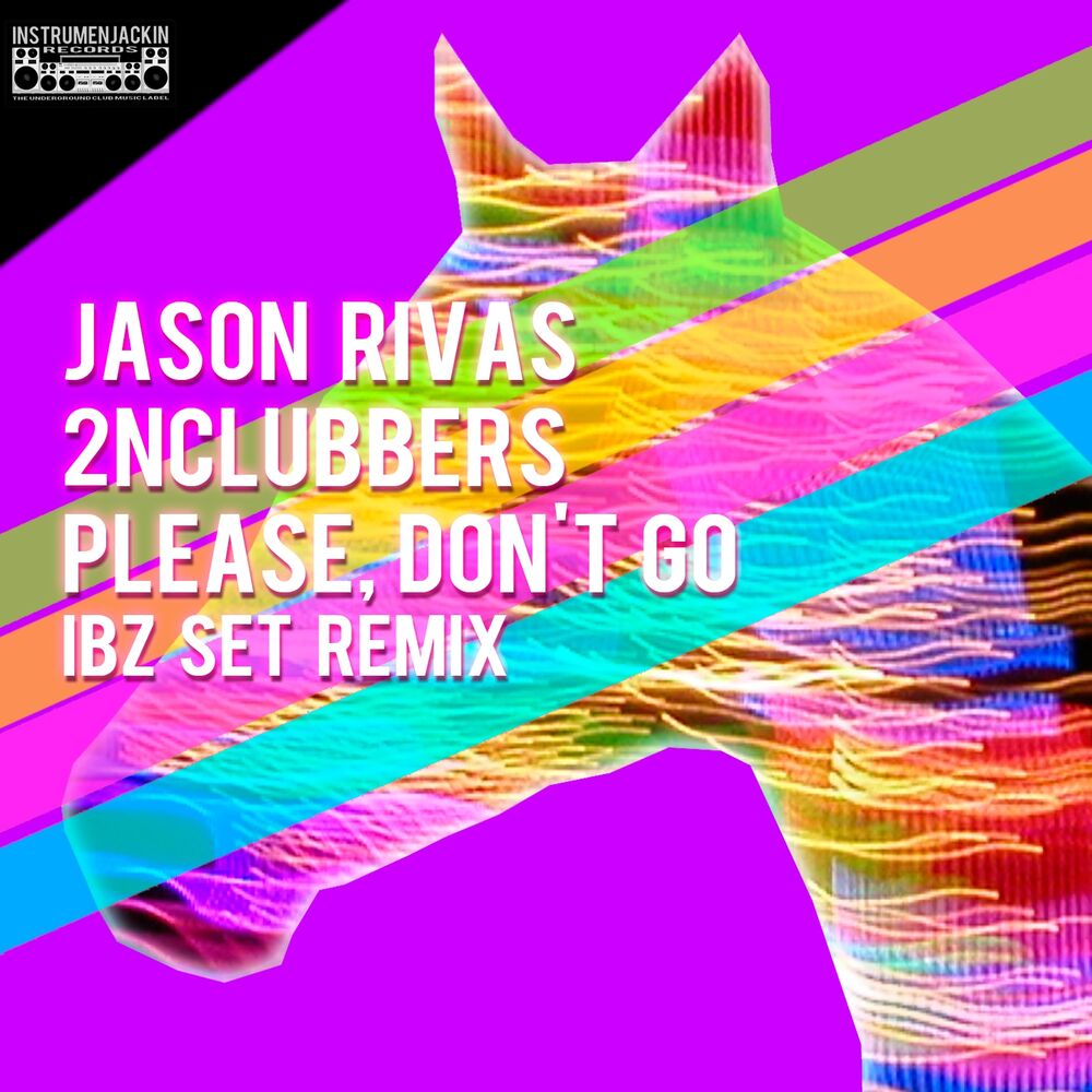 Picture of Please, Don't Go (Ibz Set Remix)