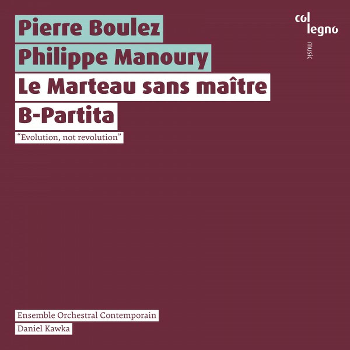 Album cover of Le Marteau sans maître / B-Partita