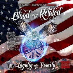Cover of Blood Makes You Related, Loyalty Makes You Family (Full Dose)