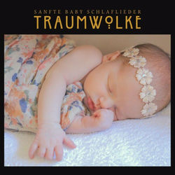 Traumwolke: Baby Schlafgeräusche