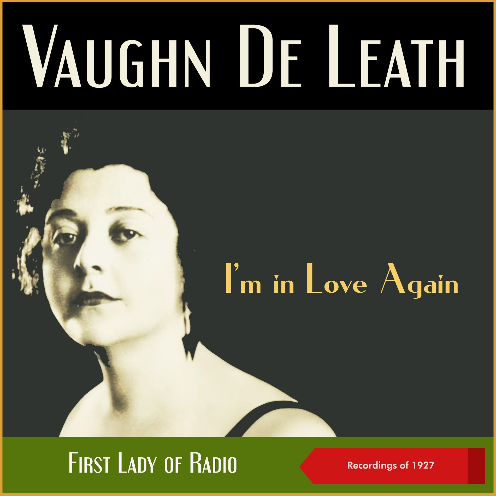 Album cover of I'm in Love Again (Recordings of 1927, First Lady of Radio)