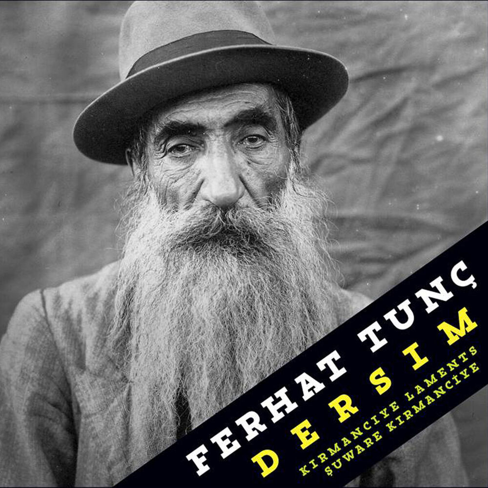 Picture of Dersim - Kirmanciye Laments