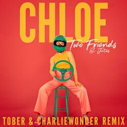 Cover of Chloe (TOBER & CharlieWonder Remix)
