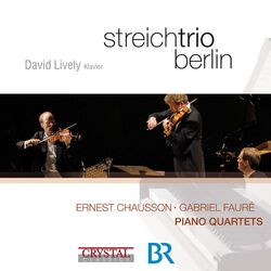 Cover of Chausson & Fauré: Piano Quartets