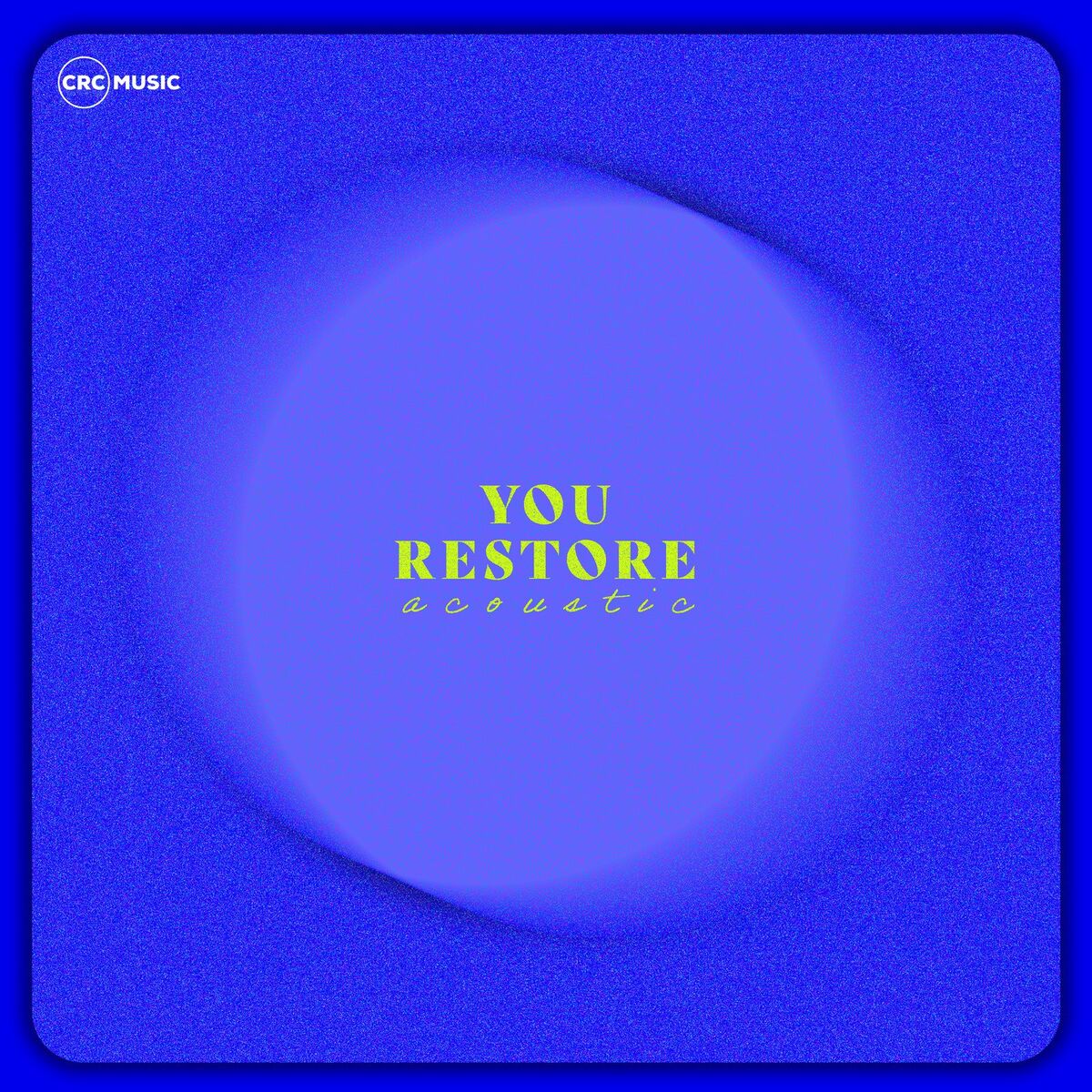 Album cover of You Restore (Acoustic)