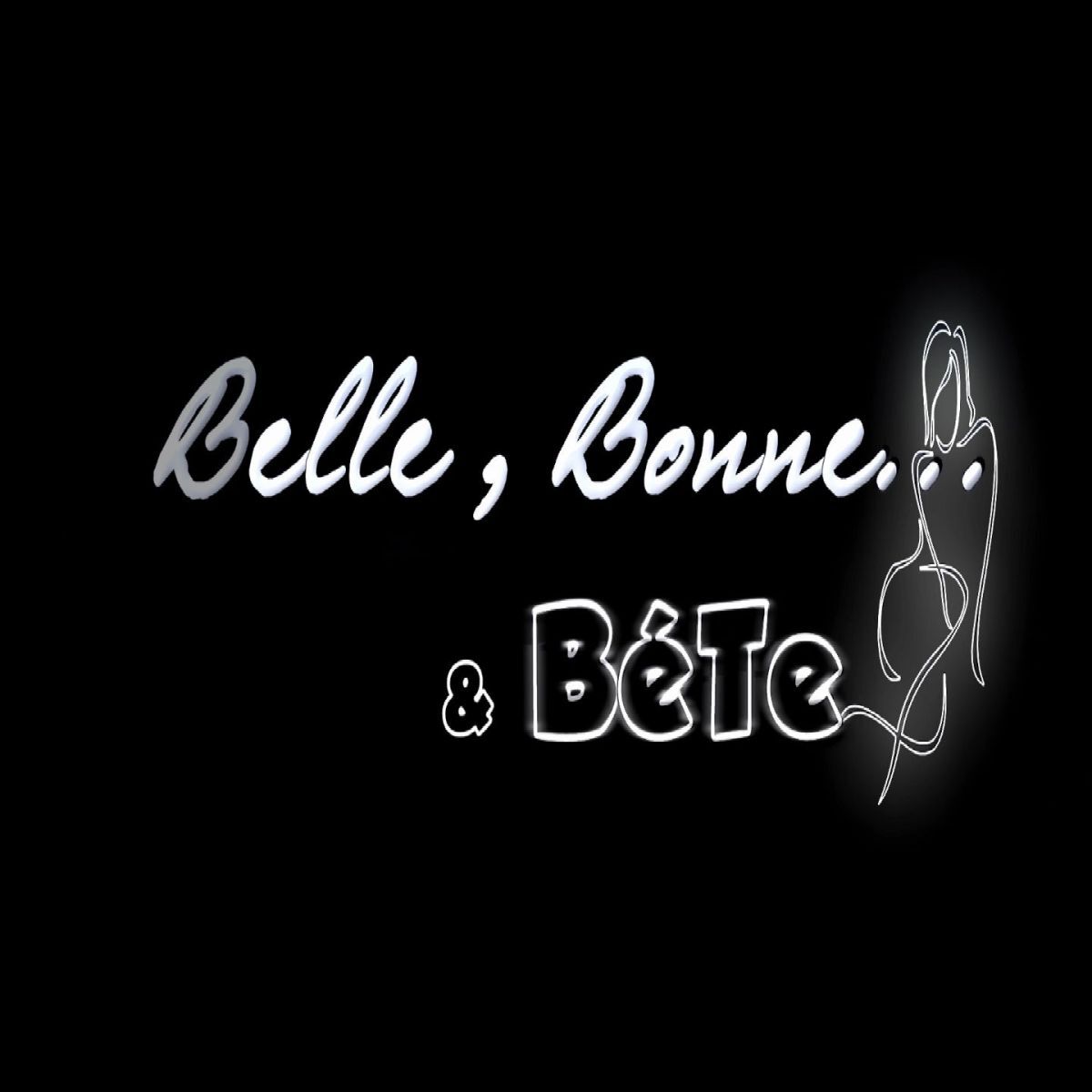Album cover of Belle, bonne & bête