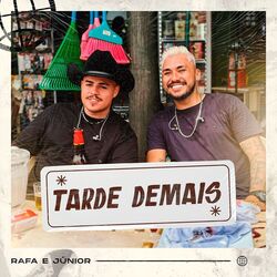 Cover of Tarde Demais (Na Bebura, Ao Vivo)