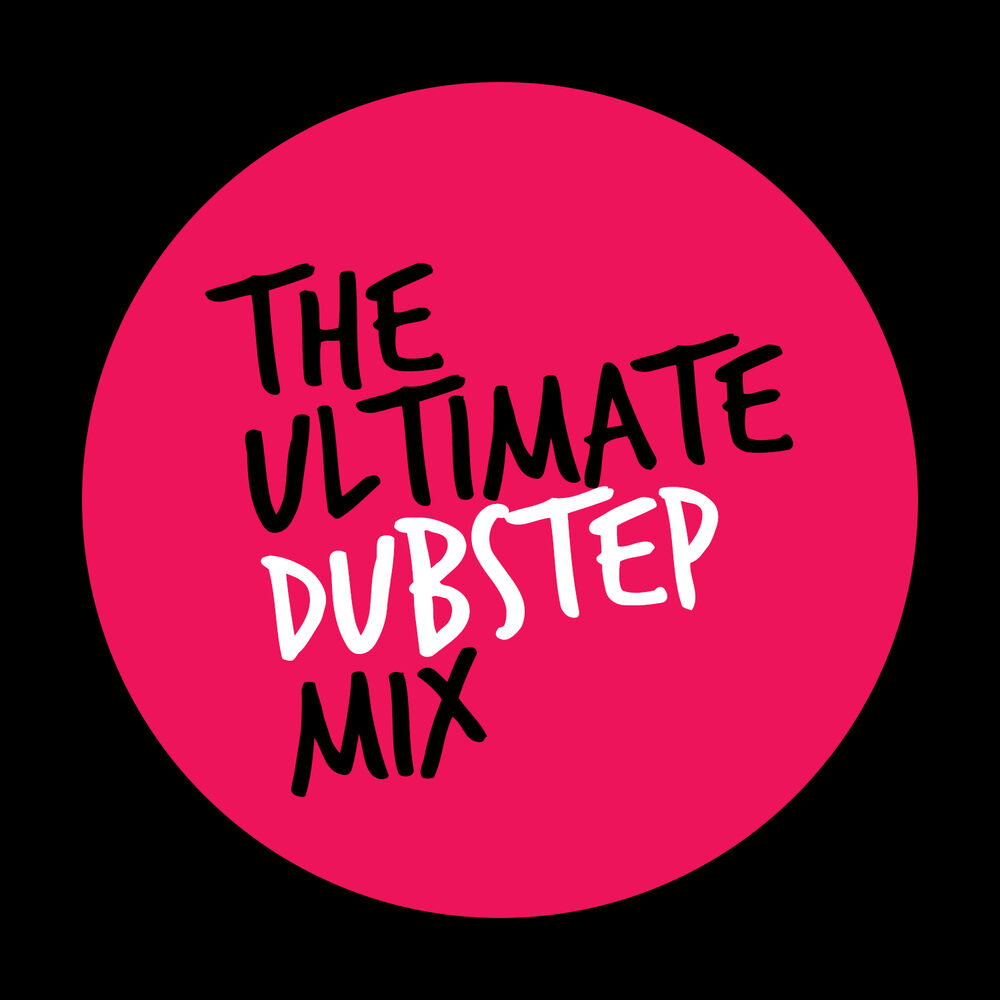Picture of The Ultimate Dubstep Mix